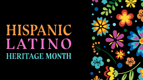 Hispanic/Latinx Heritage Month 2022 graphic