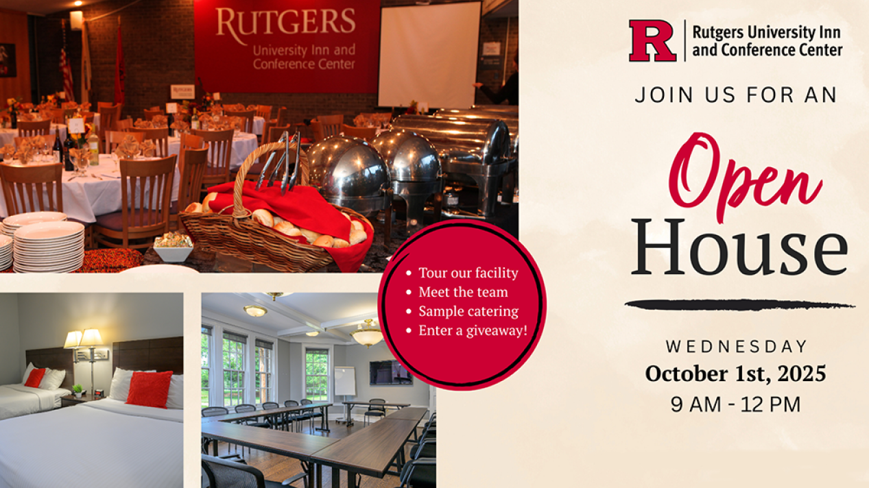 Rutgers Inn and Conference Center Open House (Fall 2025)