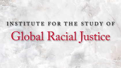 Institute for Global Racial Justice