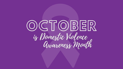 Domestic Violence Awareness Month