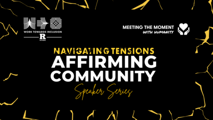 Navigating Tensions Affirming Community Speaker Series