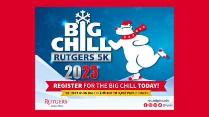 2023 Rutgers big chill 5k graphic banner