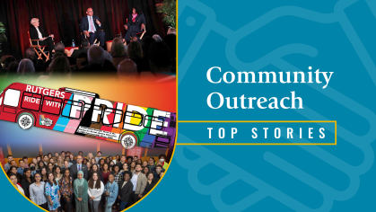 Top Rutgers–New Brunswick Community Outreach Stories of 2022