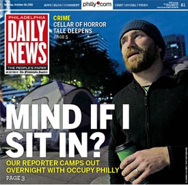 Jason's Nark on the cover of the Philadelphia Daily News, which ran his first-person account of sleeping out with the Occupy Philly crowd.
