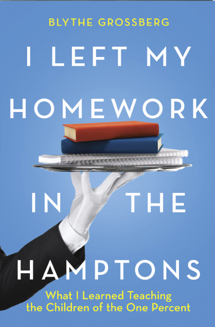 I Left My Homework In The Hamptons book cover