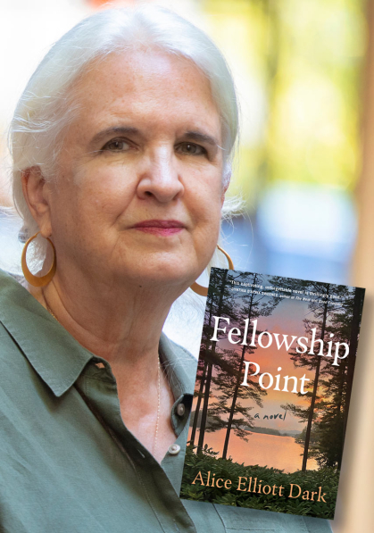 Alice Elliott Dark with inset of new novel Fellowship Point