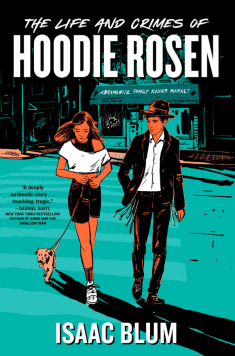 Book cover of The Life and Crimes of Hoodie Rosen 